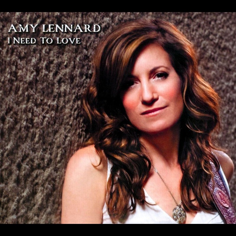 Album cover: Amy Lennard – I Need to Love