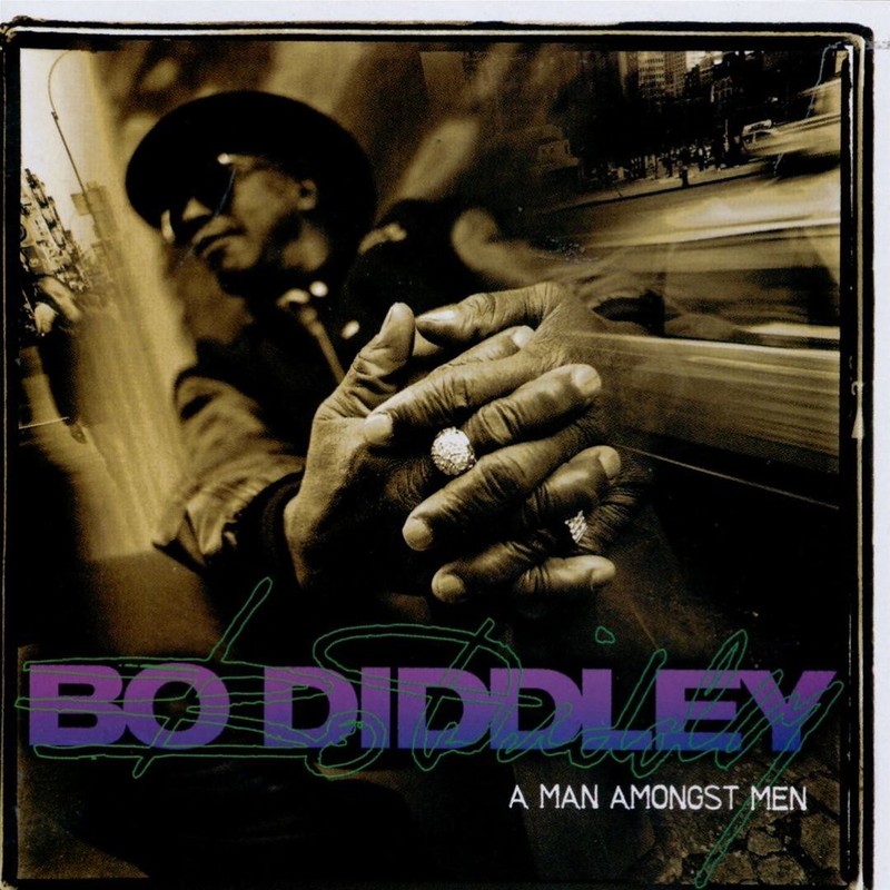 Album cover: Bo Diddley – A Man Amongst Men