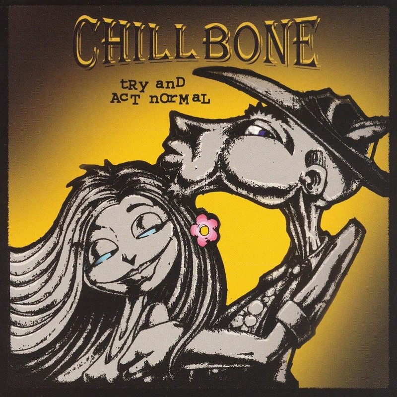 Album cover: Chillbone – Try and Act Normal
