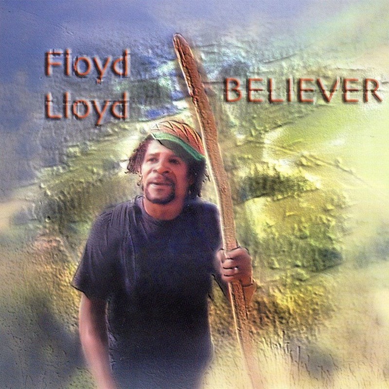 Album cover: Floyd Lloyd – Believer