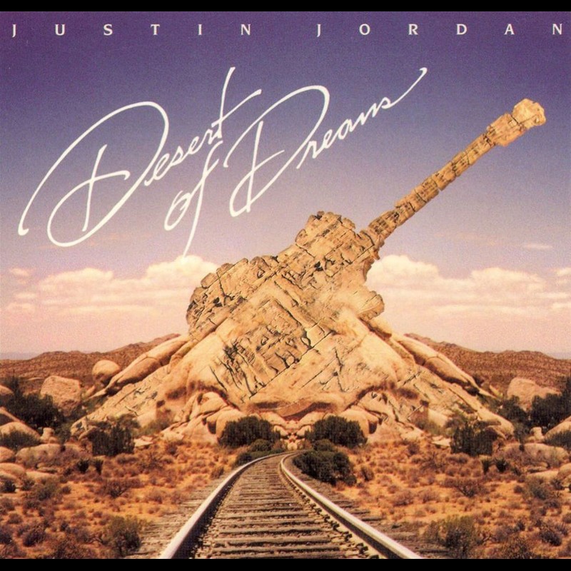 Album cover: Justin Jordan – Desert of Dreams