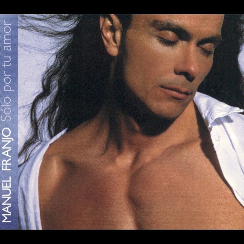 Album cover: Manuel Franjo – Sólo por tu amor