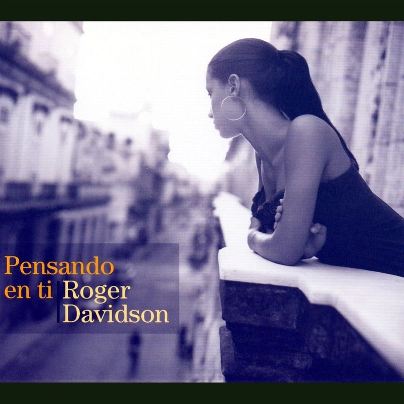 Album cover: Roger Davidson – Pensando en ti
