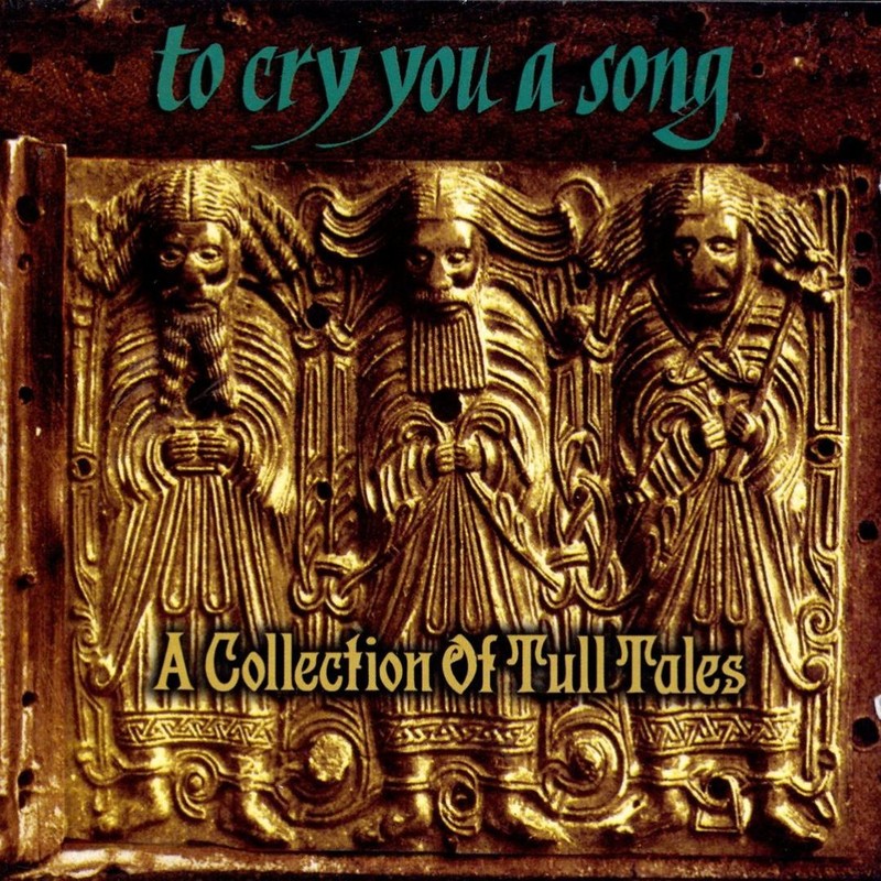Album cover: To Cry You a Song: A Collection of Tull Tales