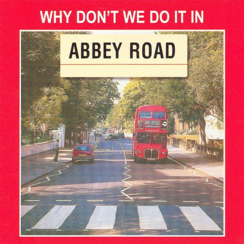 Album cover: Why Don’t We Do It in Abbey Road